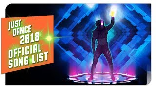 Just Dance 2018 song list  Official songlist part 1 [upl. by Irrej]