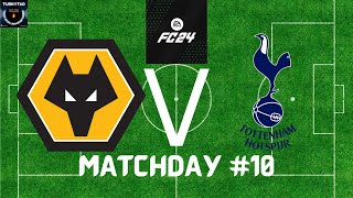 EA FC24 Drafted Premier League Week 10 Wolves Vs Tottenham [upl. by Chil]