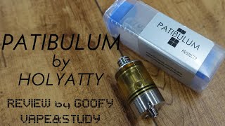 PATIBULUM RTA by HOLYATTY  VAPEampSTUDY [upl. by Pritchett]