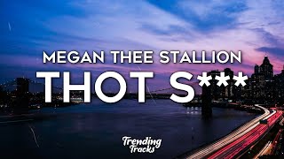 Megan Thee Stallion  Thot S Clean  Lyrics [upl. by Celene]