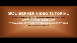 DatePart DateAdd and DateDiff functions in SQL Server Part 27 [upl. by Nnaytsirk731]