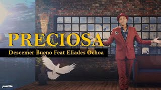 Preciosa  Video oficial  Descemer Bueno feat Eliades Ochoa Video Oficial [upl. by Compton643]