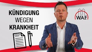 Kündigung wegen Krankheit  Das müssen Sie dringend wissen  Betriebsrat Video [upl. by Aineval]