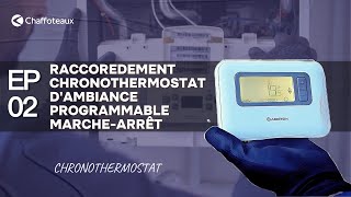 02 Raccordement chronothermosatat dambiance programmable [upl. by Golub]