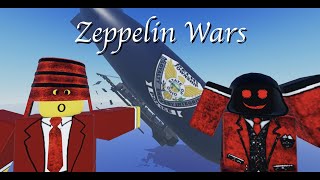 The Zeppelin Wars Experience [upl. by Lavona47]