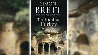 The Tomb in Turkey by Simon Brett Fethering Mystery 16 ☕📚 Cozy Mysteries Audiobook [upl. by Eilujna]