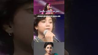 Shreya Ghosal 12year Old  Tumse Milkar Na Jane [upl. by Wahlstrom232]