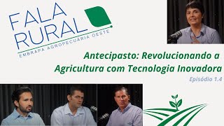 Fala Rural Antecipasto  Revolucionando a agricultura com tecnologia inovadora [upl. by Rotciv]