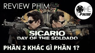 Review phim SICARIO amp SICARIO 2 CHIẾN BINH MEXICO [upl. by Katusha676]