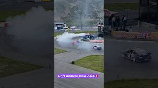 Drift Andorra Show 2024 🇦🇩 [upl. by Ettenel]