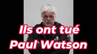 Ils ont tué Paul Watson [upl. by Derfnam416]