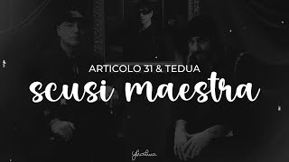 articolo 31 tedua  scusi maestra testo [upl. by Bruno]