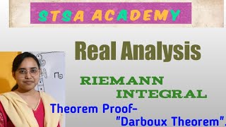 Darboux Theorem ProofRiemann IntegralReal Analysis [upl. by Felecia464]