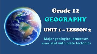 Grade 12 Geography New curriculum Unit one part 2 plate movt amp boundaries bridge educational tube [upl. by Hattie]