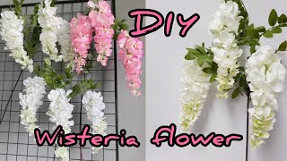 DIY Wisteria Flower  DIY Wisteria  Fake Plant Artificial Wisteria Flower  How To Make Wisteria [upl. by Ramedlav]