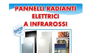 Riscaldamento con pannelli radianti elettrici infrarosso [upl. by Noreh]