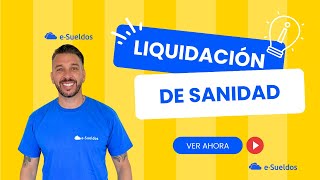 Liquidación de Sueldos Sanidad🚑 Todo lo que debes saber [upl. by Irelav]