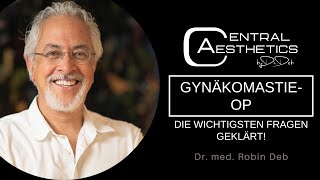 Gynäkomastie  Die wichtigsten Fragen geklärt ✓  👨‍⚕️ Dr Deb in Frankfurt [upl. by Nylatsirk137]