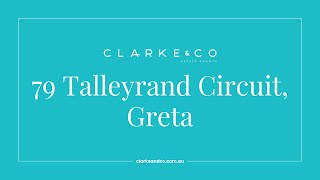 79 Talleyrand Circuit Greta [upl. by Anirehs]