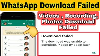 Whatsapp Download Failed  Whatsapp Photo Not Download  Recording Not Download  Download Failed [upl. by Reinert872]