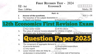 12th Economics First Revision Question Paper 202512th Economics First Revision Question Paper 2025 [upl. by Ariella193]