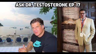 Ask Dr Testosterone Episode 17 [upl. by Kciv]