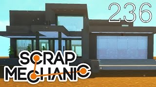 🔥 Scrap Mechanic 236 DOM HADESIAKA I WIĘCEJ [upl. by Aiekahs]