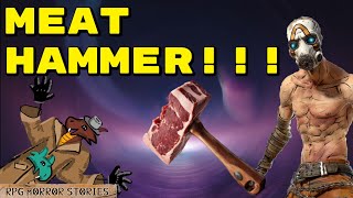 The Meat Hammer Incident rRPGHorrorstories [upl. by Attiuqehs761]