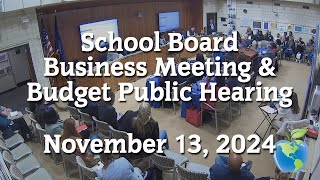 School Board Business Meeting 111324 [upl. by Lavinie]