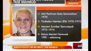 Karier politik Tan Sri Abdul Taib Mahmud [upl. by Enahpad]