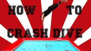 Trampoline Tutorials  How to Crash Dive 34 Front flip [upl. by Toma854]