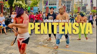 Penitensya 2023  Panata sa Semana Santa  Holy Week in the Philippines [upl. by Ajtak119]