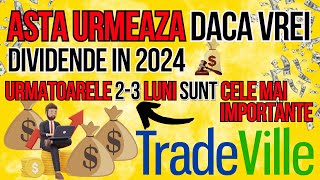 Atentie la urmatoarele 23 luni daca vrei dividende in 2024 la bursa  Dividende Tradeville [upl. by Fezoj403]