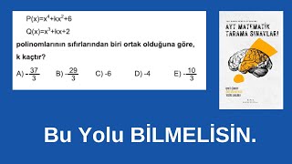 Farklı Yaklaşımlı POLİNOMDENKLEM Sorusu [upl. by Shaya]