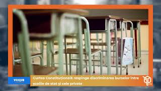 Curtea Constituțională respinge discriminarea burselor între școlile de stat și private  VoxQub [upl. by George]