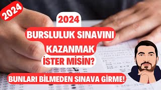 2024 Bursluluk Sınavı Nasıl Kazanılır Kazanmak İsteyen Bunları Mutlaka BİLMELİ [upl. by Norvall]