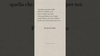 Paulo Coelho letteratura frasi perte [upl. by Dilly692]