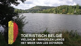 België  Wandelen langs het meer van Les Doyards  Vielsalm [upl. by Milurd]