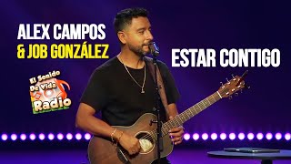 MUSICA CRISTIANA Estar Contigo  Alex Campos feat Job González [upl. by Lulu]