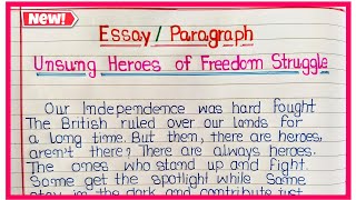 Essay on Unsung Heroes of freedom Struggle Speech on Unsung Heroes of freedom Struggle in English [upl. by Princess]