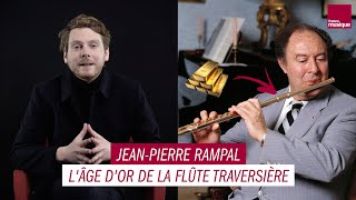 JeanPierre Rampal  lâge dor de la flûte traversière  MAXXI Classique [upl. by Abate]