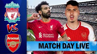 Martinelli Starts  Arsenal Vs Liverpool  Match Day Live [upl. by Blunk]