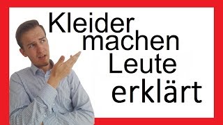 Kleider machen Leute  Inhaltsangabe  Prosa X [upl. by Siegfried186]