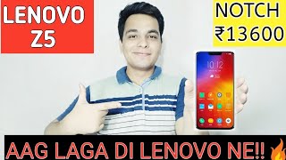 LENOVO Z5 With NOTCH Display Launched At Rs 13600  Aag Laga Di Lenovo Ne🔥 Asus amp Redmi Killer [upl. by Pitt]