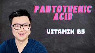 Vitamin B5 Pantothenic Acid EXPLAINED [upl. by Mancino]