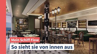 Mein Schiff Flow Erste Einblicke in den Innenbereich I Mein Schiff [upl. by Deyes]