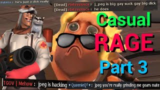 TF2 Casual Rage part 3 Featuring Teku [upl. by Maletta]