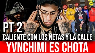 YVNGCHIMI ES CHOTA CHIMI EN PROBLEMAS CON EL BAJO MUNDO  PT2 [upl. by Amehsat]