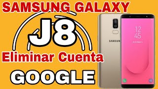 Eliminar Cuenta Google Samsung Galaxy J8 Android 10😱 Frp Bypass Samsung J8  Android 10 [upl. by Noirred343]