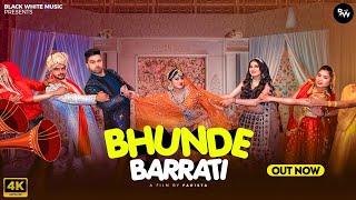 Bhunde Barrati Official Video  Khushi Baliyan Nonu Punit Harjeet  New Haryanvi DJ Song 2024 [upl. by Eolande146]